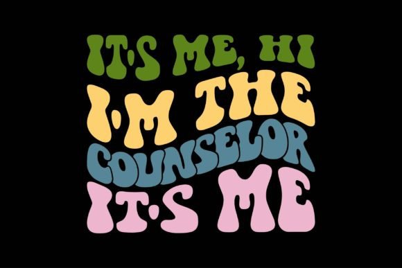 It's Me, Hi I'm the Counselor Graphics and Crafts