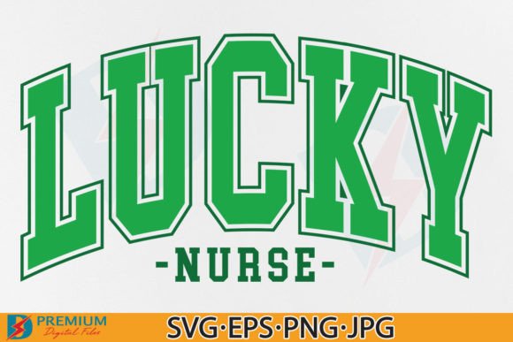 Lucky Nurse SVG, St Patrick's Day PNG