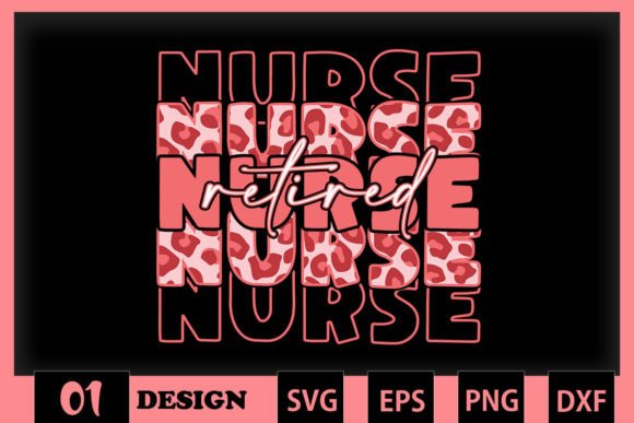 Retired Nurse Leopard Retro Nurse Graphics